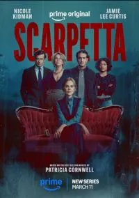 Скарпетта (сериал 2026) 1-8 серия смотреть онлайн бесплатно Лордфильм